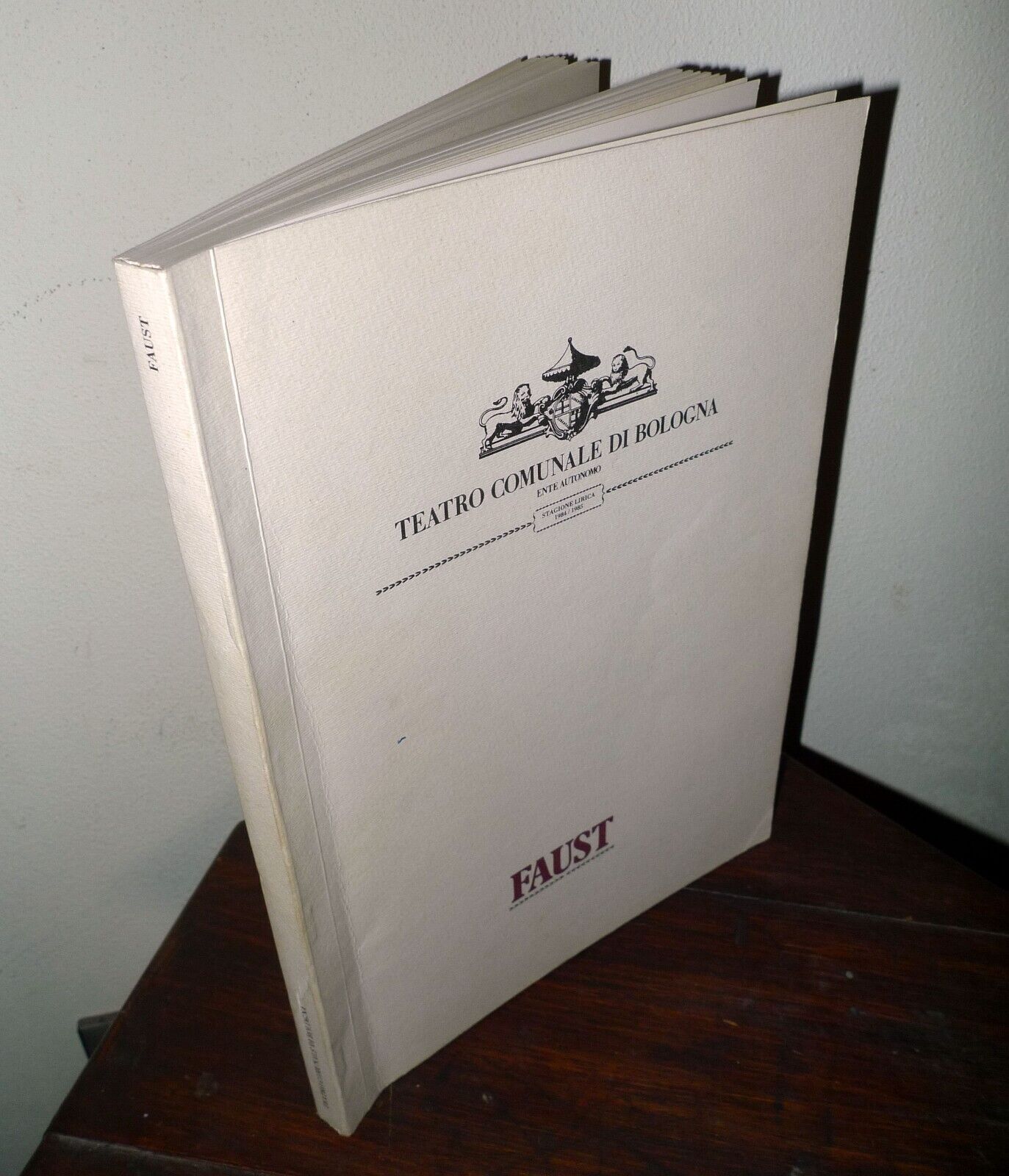 CHARLES GOUNOD,FAUST,TEATRO COMUNALE BOLOGNA,1986[libretto,opera lirica,musica
