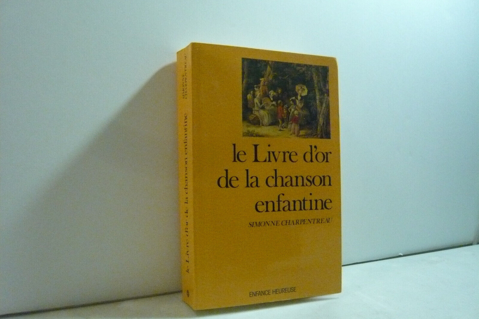 Charpentreau,LE LIVRE D'OR DE LA CHANSON ENFANTINE, 1990[musica,