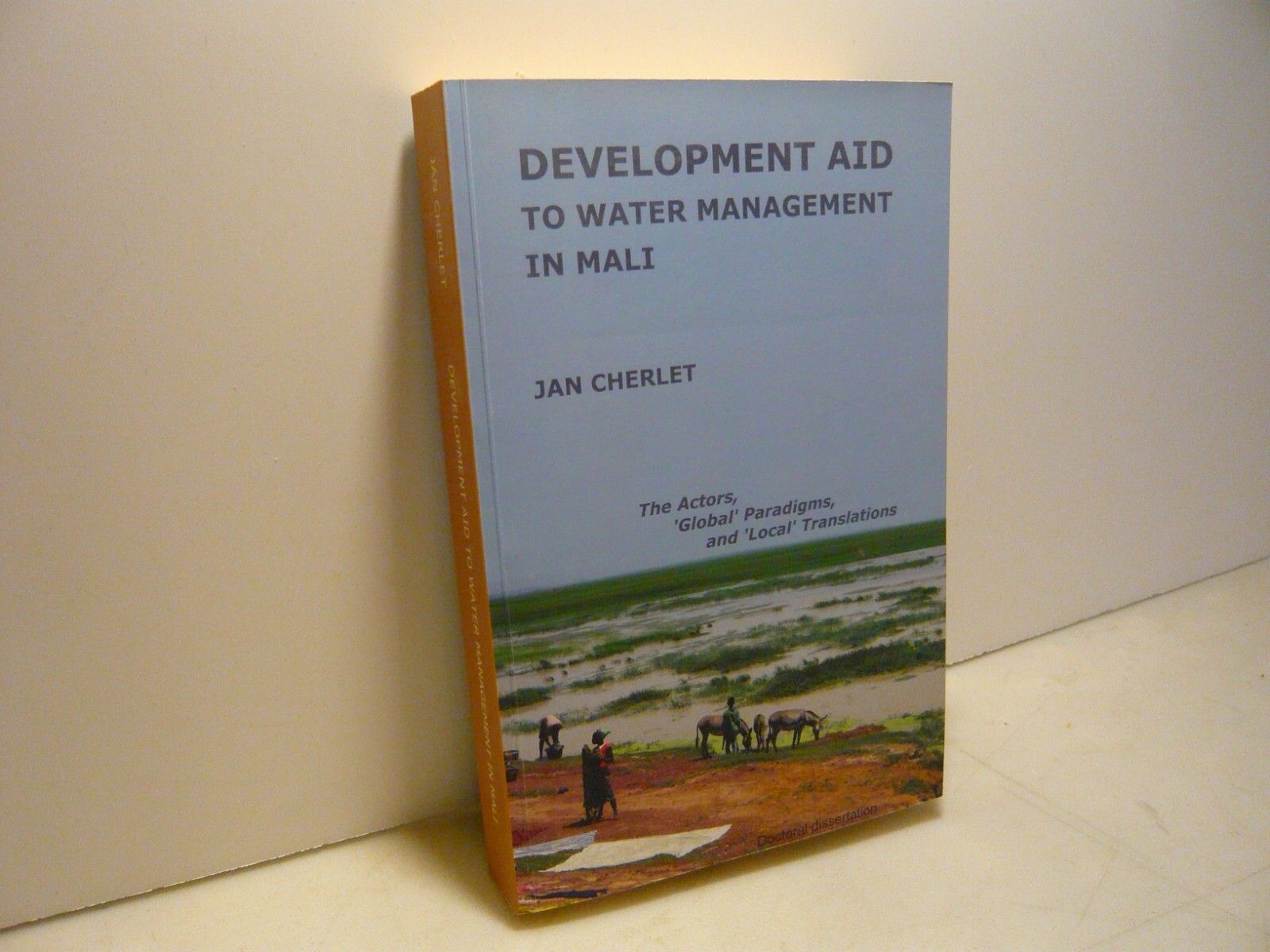 Cherlet, DEVELOPMENT AID TO WATER MANAGEMENT IN MALI,2012