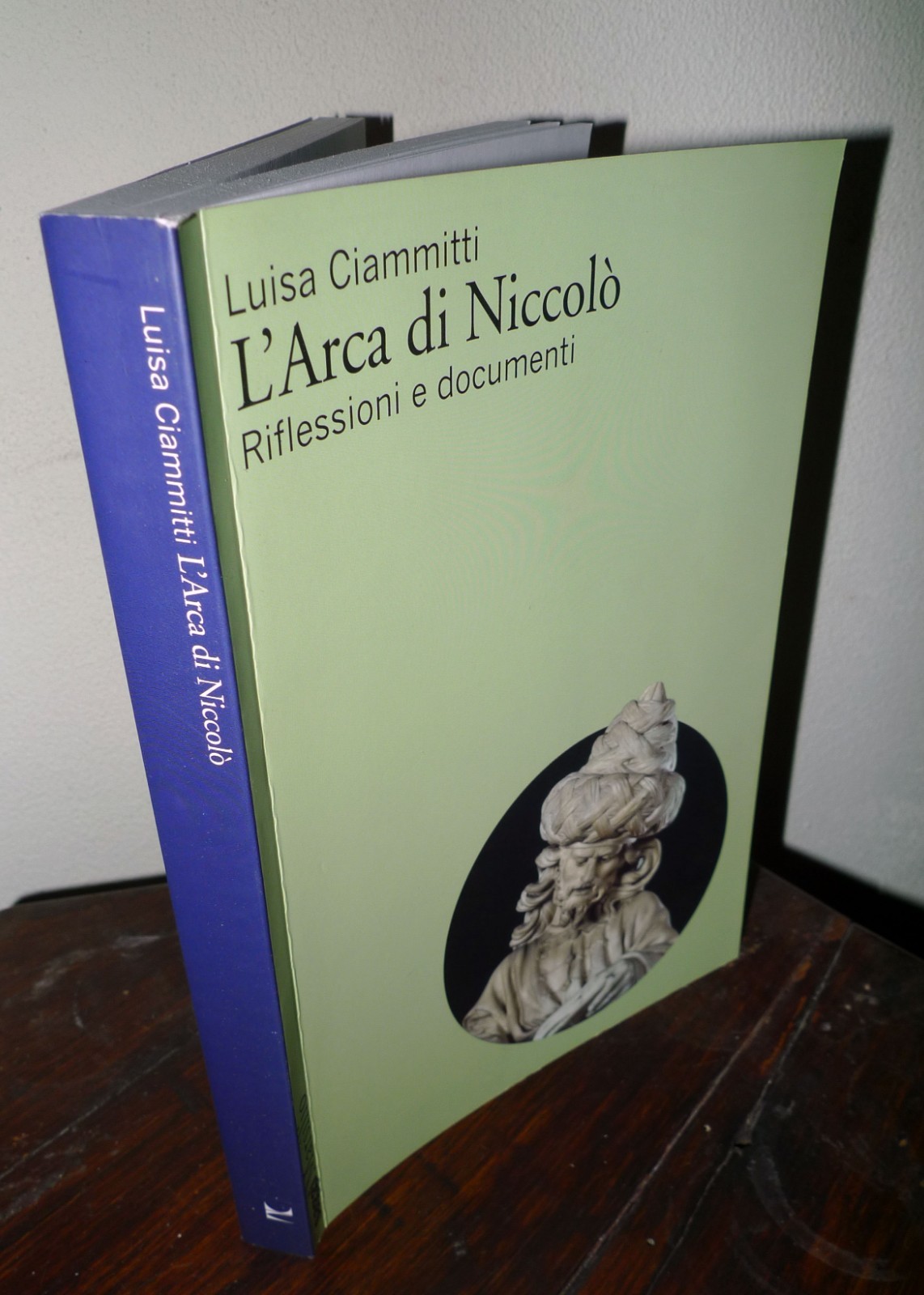 Ciammitti,L'ARCA DI NICCOLÒ.Riflessioni e documenti,2022 Marsilio[storia arte