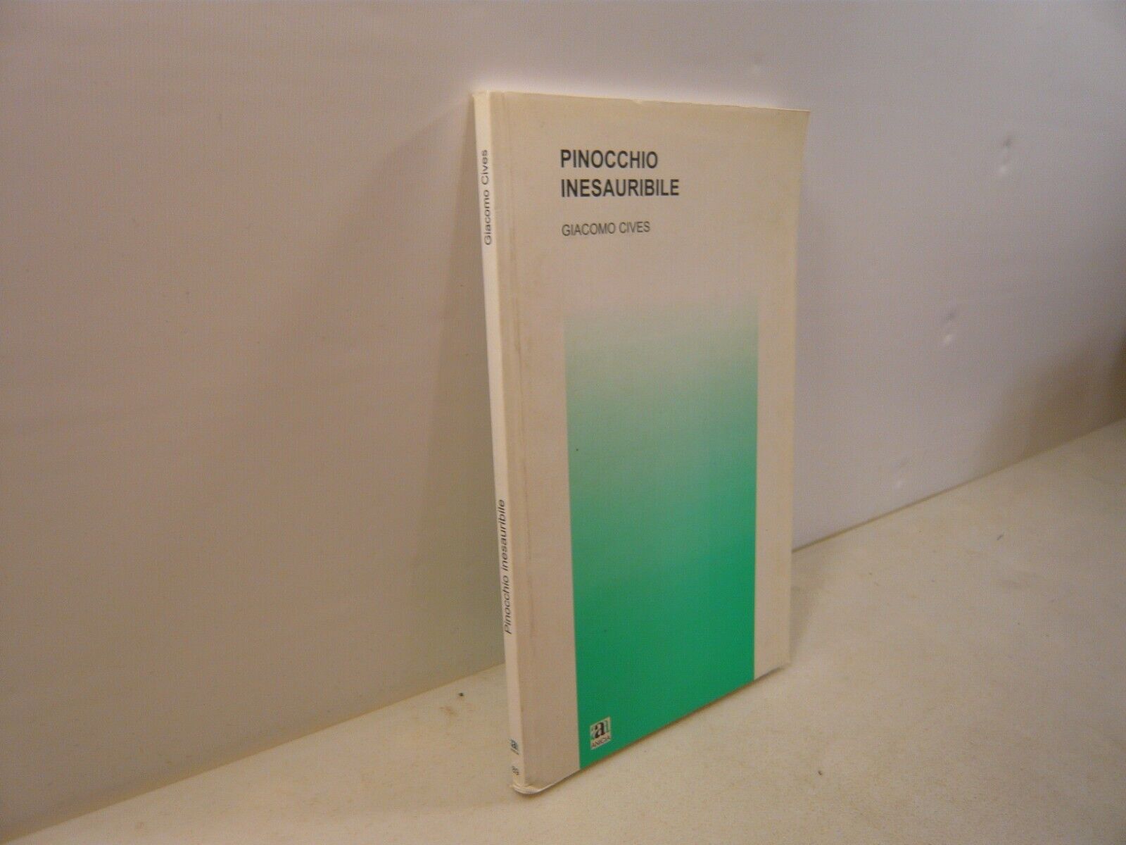 Cives,PINOCCHIO INESAURIBILE.Teoria e Storia dell’Educazione,Anicia 2006[Collodi