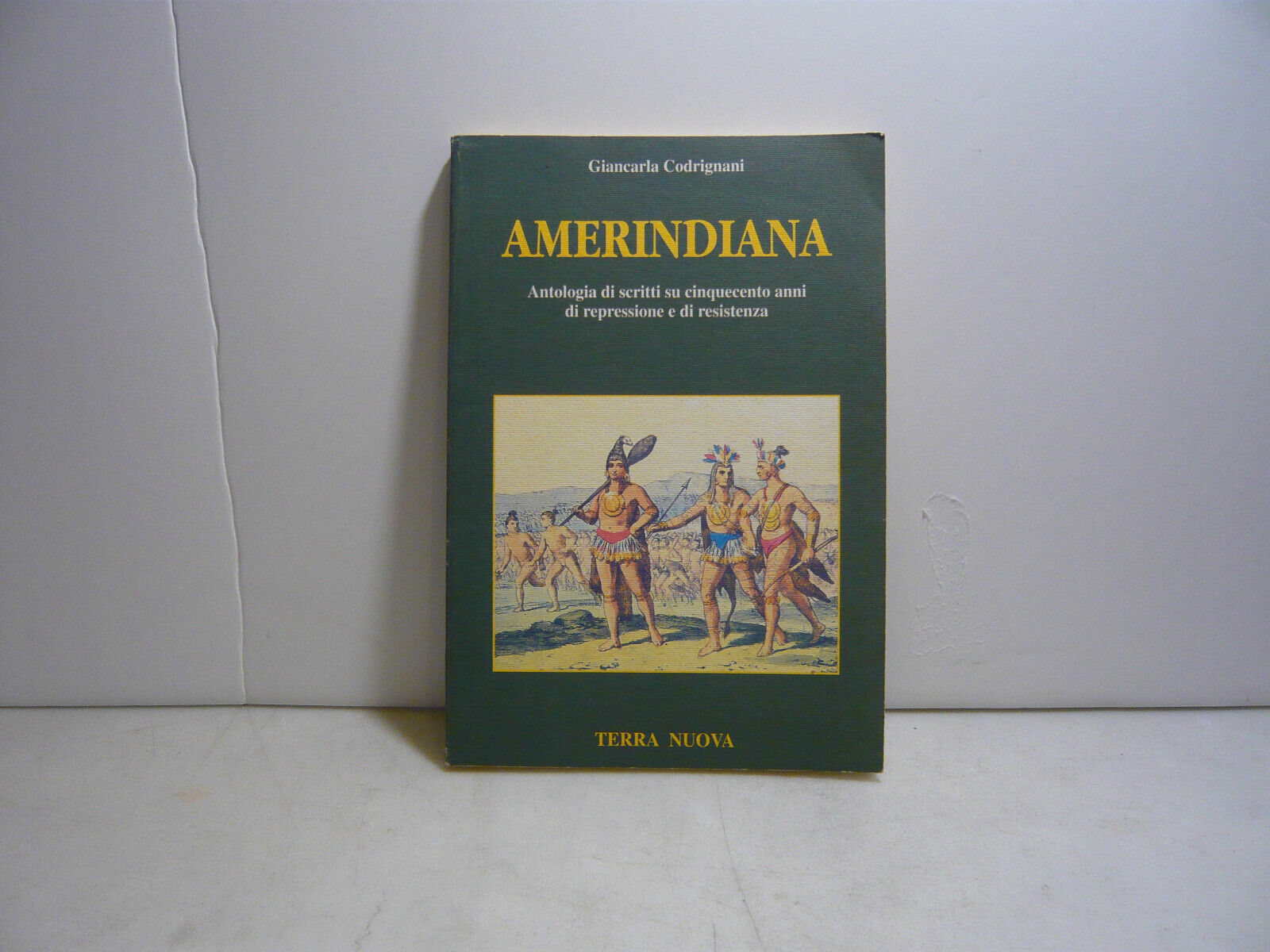 Codrignani,AMERINDIANA,Roma,1992