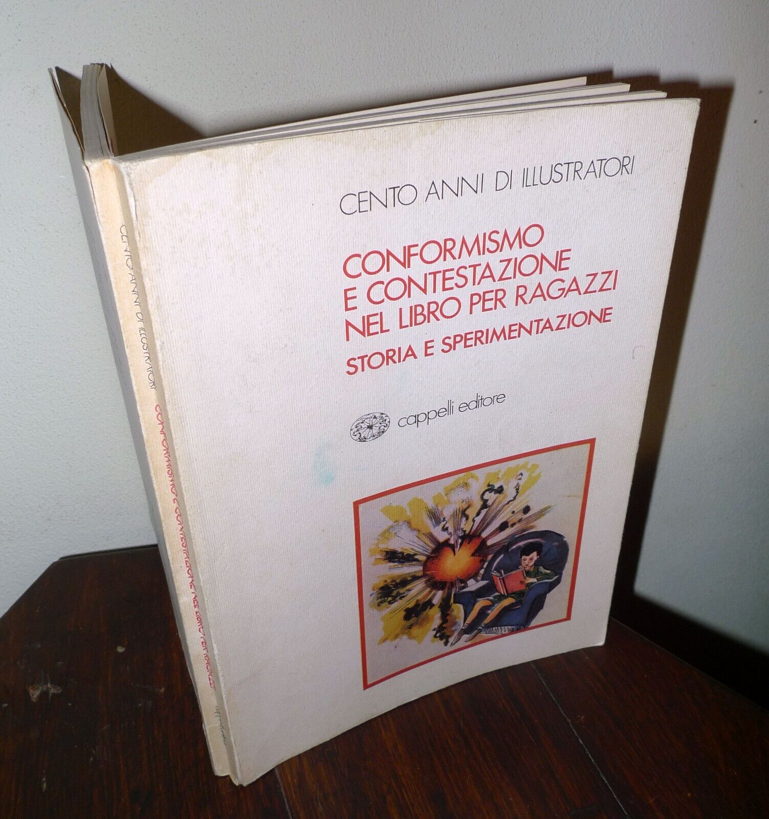 CONFORMISMO E CONTESTAZIONE NEL LIBRO PER RAGAZZI.STORIA E SPERIMENTAZIONE,1979