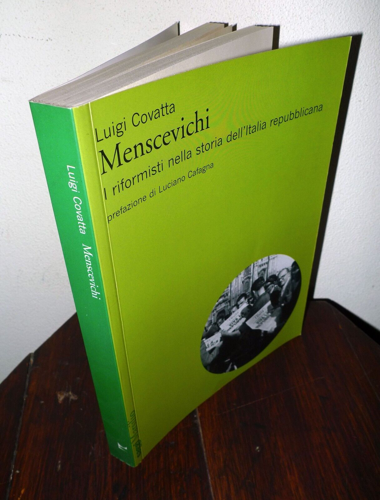 Covatta,MENSCEVICHI.I riformisti nella storia dell'Italia repubblicana,2005