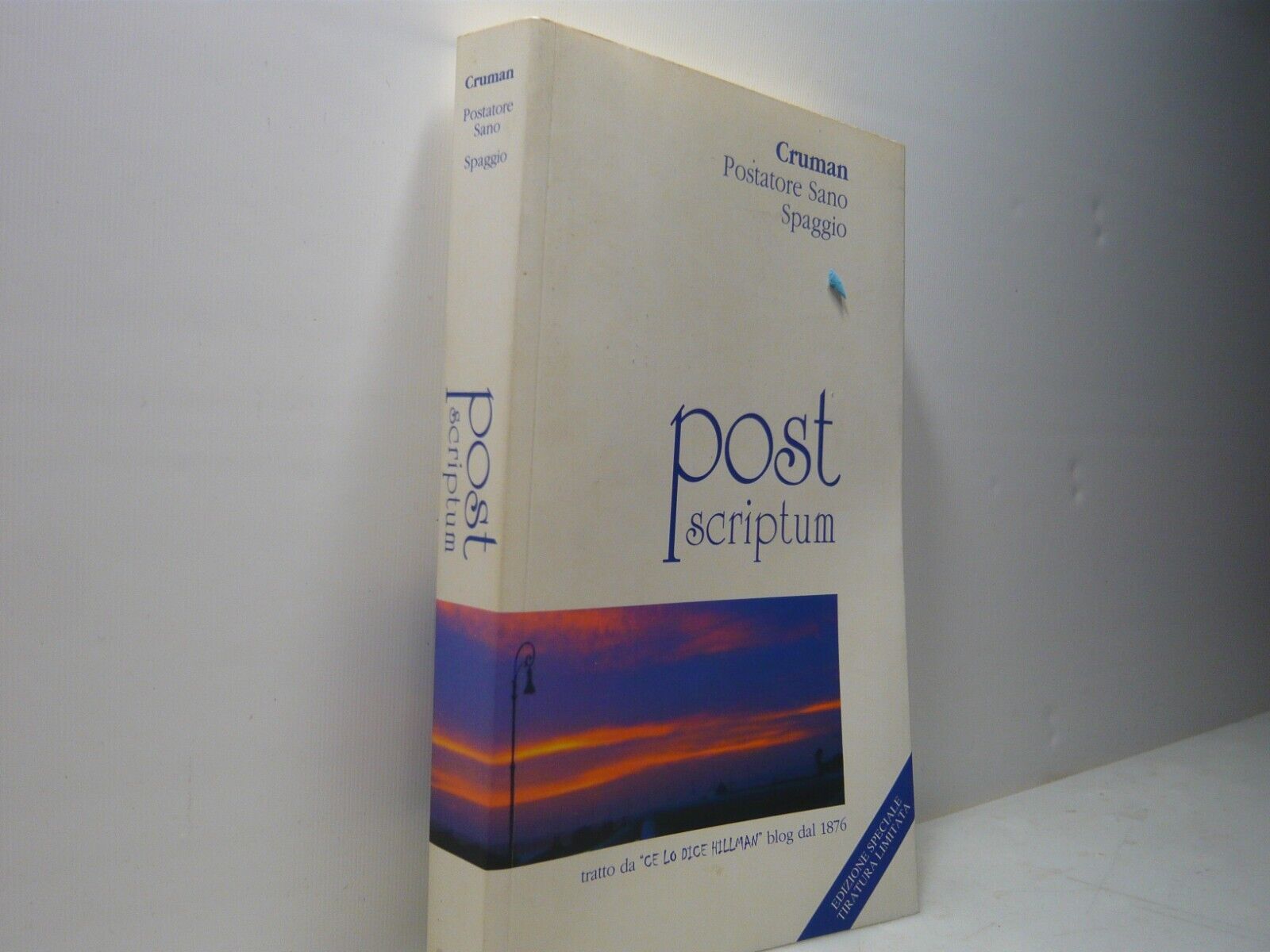 Cruman Postatore Sano Spaggio,POST SCRIPTUM, Soncini 2006