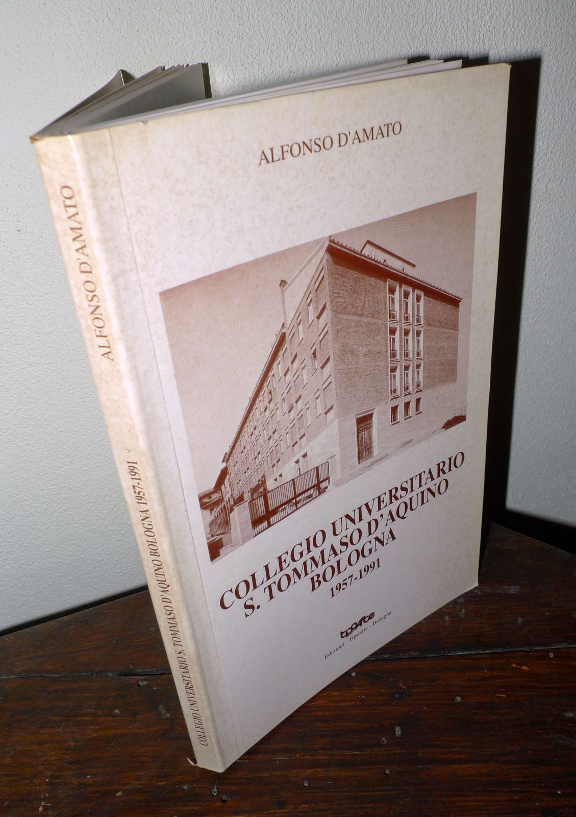D'Amato,COLLEGIO UNIVERSITARIO S.TOMMASO D'AQUINO BOLOGNA 1957-1991[domenicani