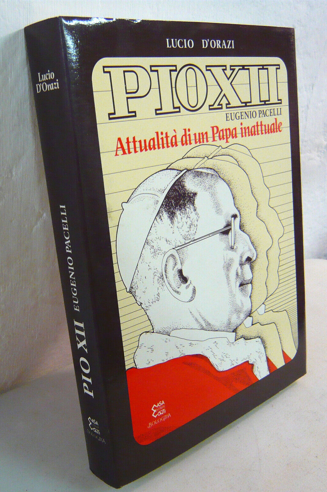 D’Orazi,PIO XII.Eugenio Pacelli.Attualità di un Papa inattuale,1984[religione