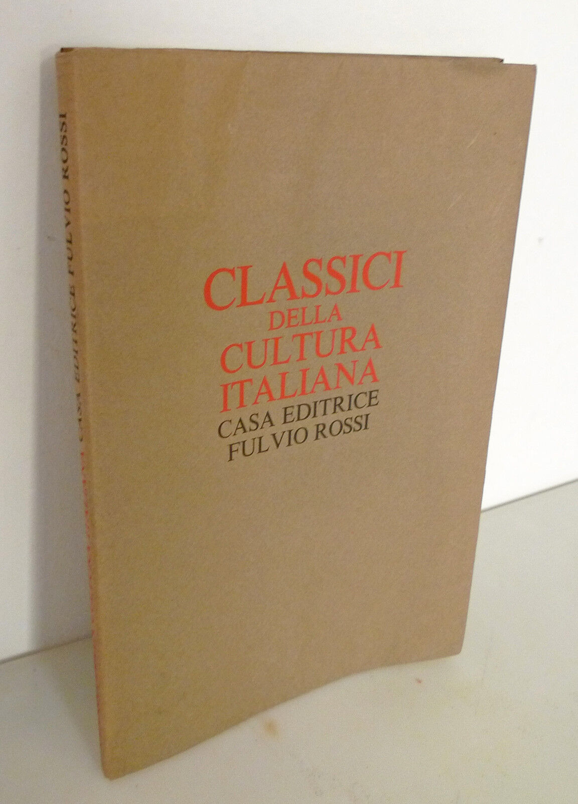 dal Pra,CLASSICI DELLA CULTURA ITALIANA,1968 Fulvio Rossi