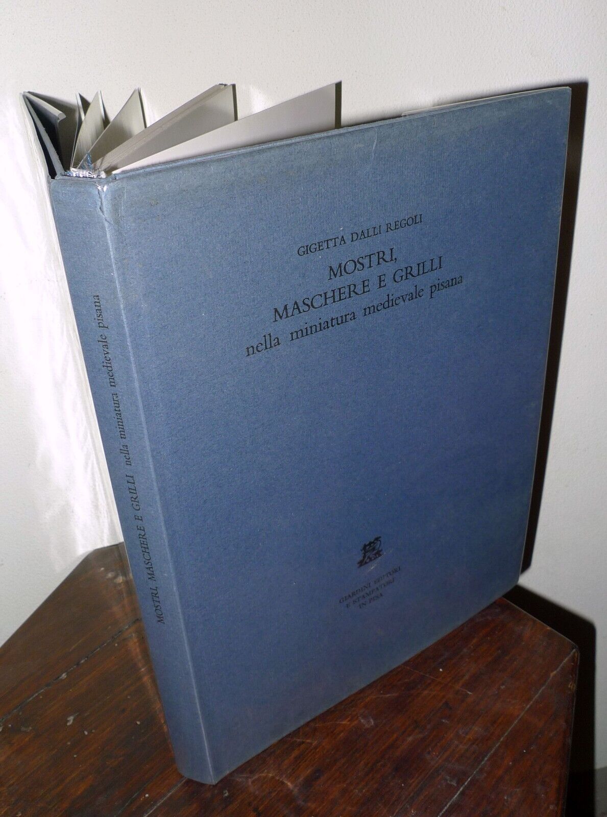 Dalli Regoli,MOSTRI,MASCHERE E GRILLI NELLA MINIATURA MEDIEVALE PISANA,1980[ARTE