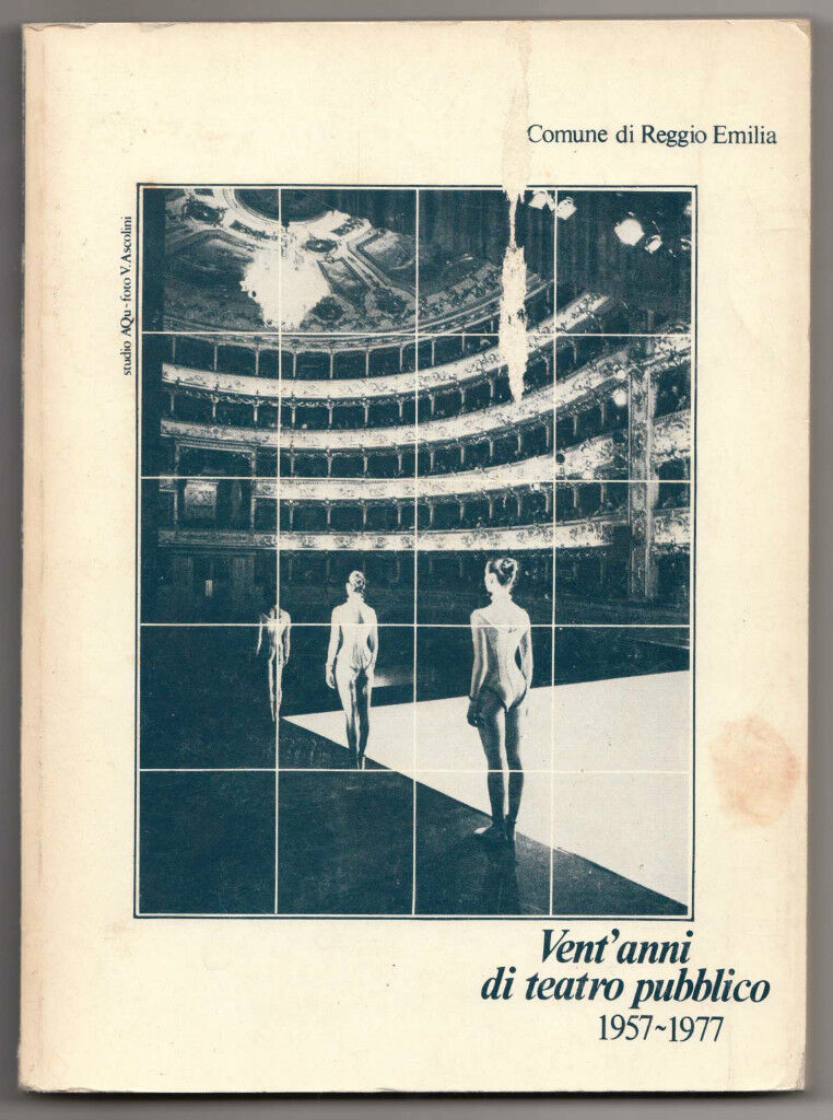 Davoli,Reggio Emilia.VENT'ANNI DI TEATRO PUBBLICO 1957-1977[musica,storia