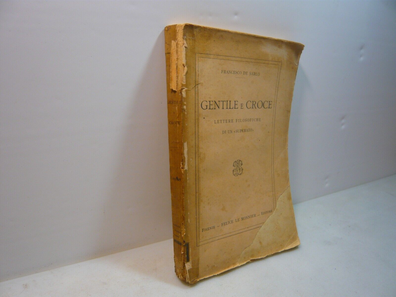 De Sarlo,GENTILE E CROCE Lettere Filosofiche di un superato,1925