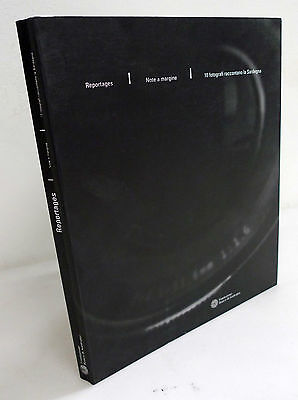 Demuro,REPORTAGES.NOTE A MARGINE.10 FOTOGRAFI RACCONTANO LA SARDEGNA[fotografia