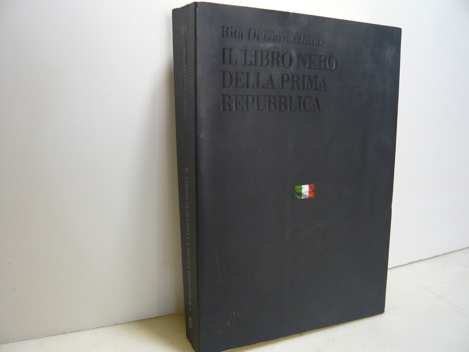 Di Giovacchino,IL LIBRO NERO DELLA PRIMA REPUBBLICA,Fazi 2003