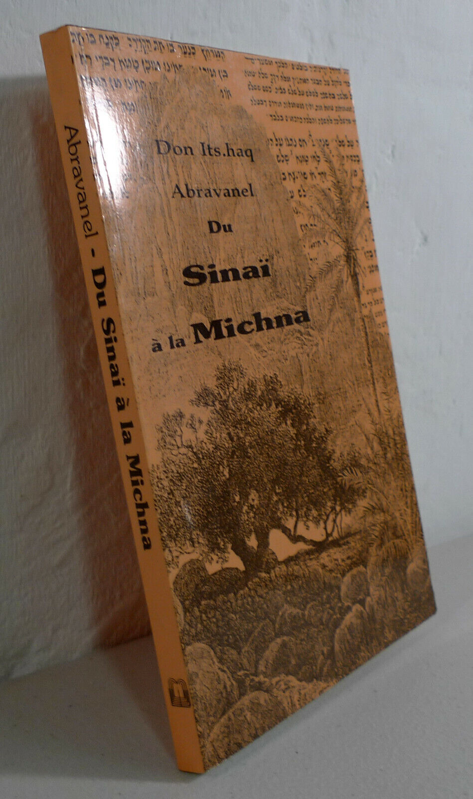 Don Its.haq Abravanel,DU SINAI A LA MICHNA,1992[ebraismo,traité Avot,Lederman