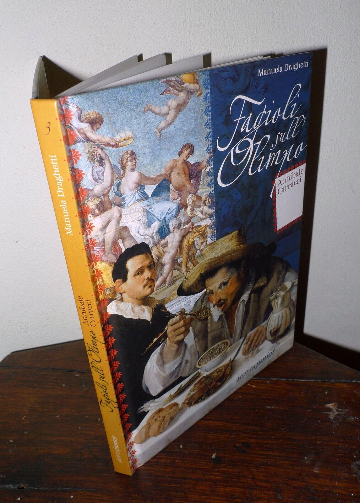 Draghetti,FAGIOLI SULL'OLIMPO.ANNIBALE CARRACCI,2006 Motta Junior[arte