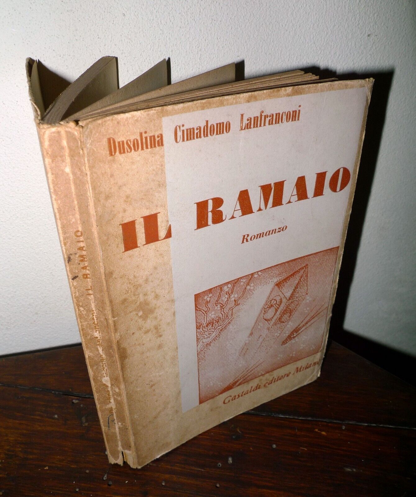 Dusolina Cimadomo Lanfranconi,IL RAMAIO.Romanzo,1955 Gastaldi editore[ROMANTICA