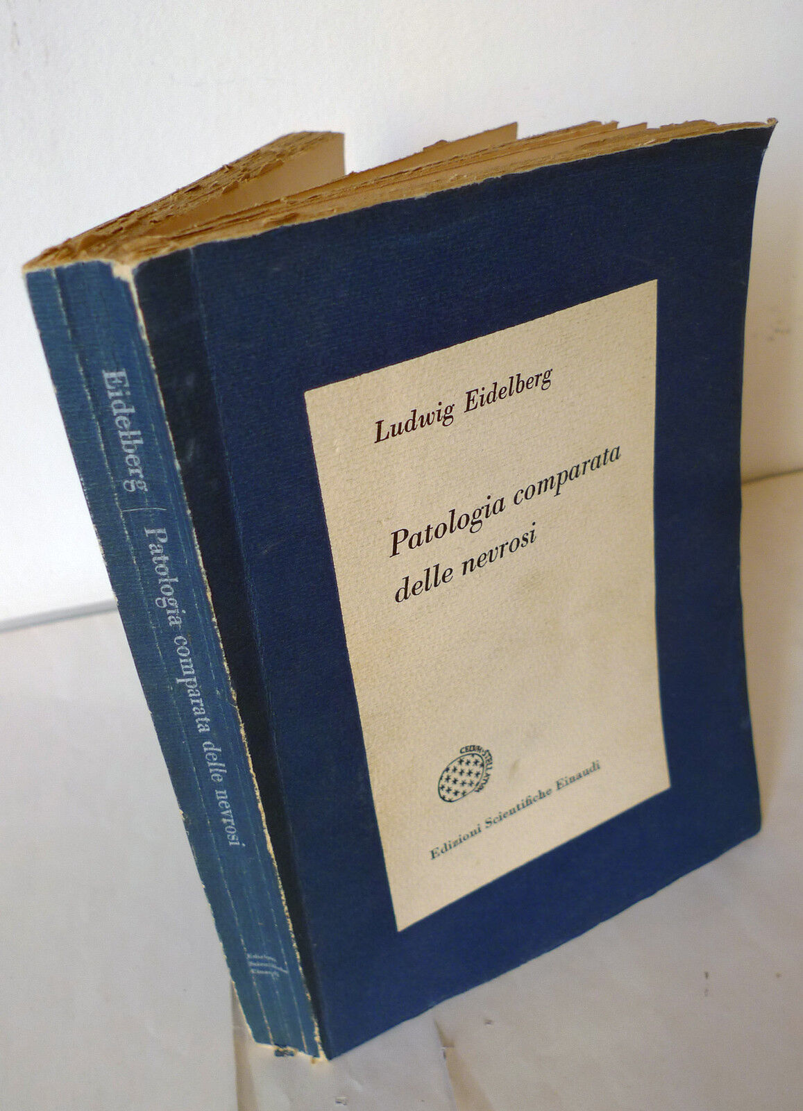 Eidelberg,PATOLOGIA COMPARATA DELLE NEVROSI,1959 Einaudi[psicologia,psicoanalisi