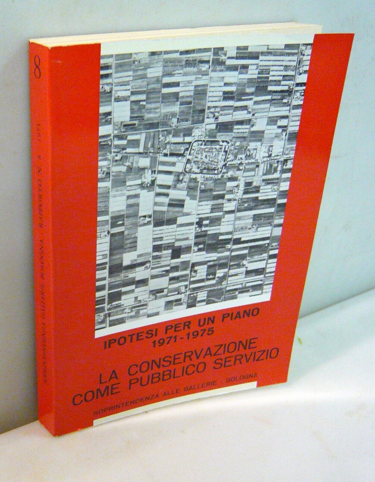 Emiliani,LA CONSERVAZIONE COME PUBBLICO SERVIZIO,1971[arte,beni culturali,Emilia