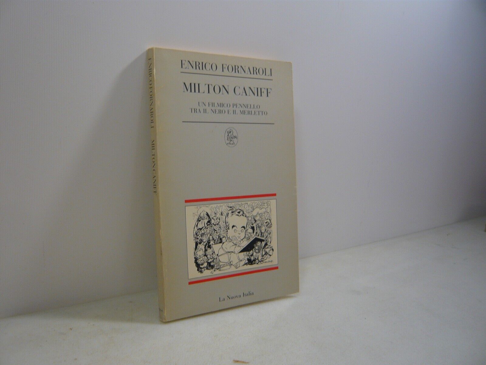 Enrico Fornaroli,MILTON CANIFF.Un filmico pennello...,La Nuova Italia 1988
