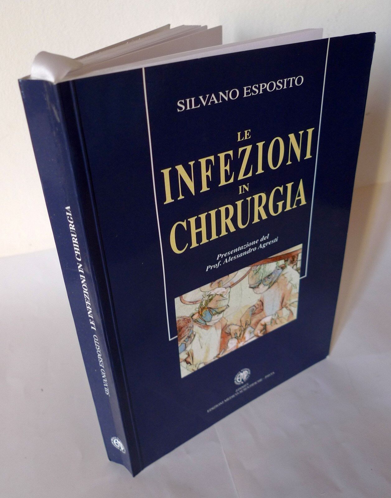 Esposito,LE INFEZIONI IN CHIRURGIA,1996 EDIMES[manuale,medicina