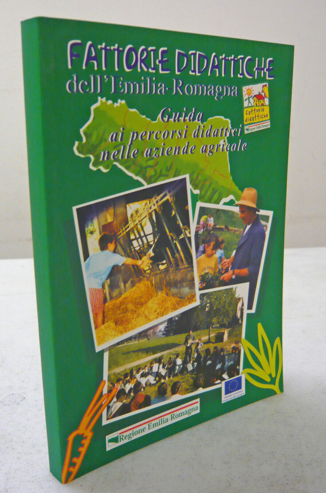 FATTORIE DIDATTICHE DELL’EMILIA ROMAGNA,2001[guida,aziende agricole,scuola