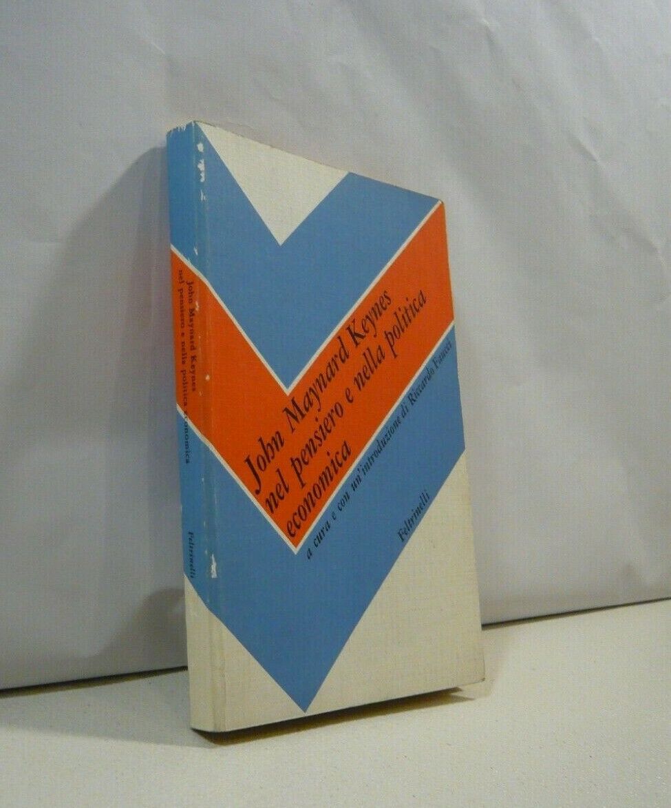 Faucci,JOHN MAYNARD KEYNES NEL PENSIERO E NELLA POLITICA ECONOMICA,1977[economia