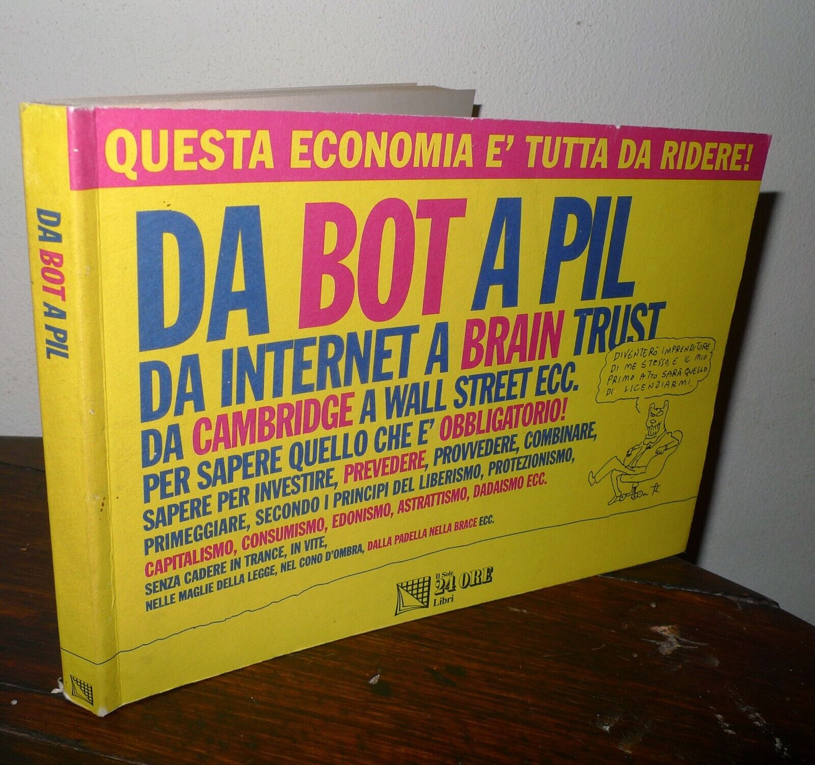 Federico Maggioni,DA BOT A PIL,1995 Il Sole 24 Ore[economia,umorismo,vignette