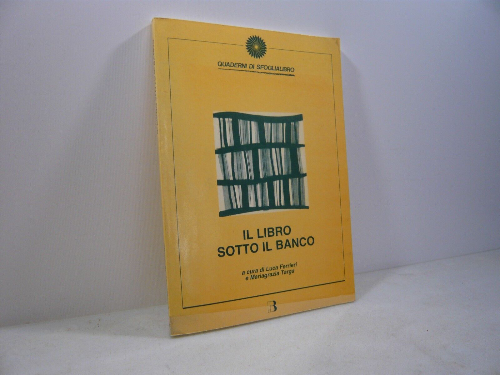 Ferrieri,Targa,IL LIBRO SOTTO IL BANCO,Ed.Bibliografica 1992[lettura,scuola