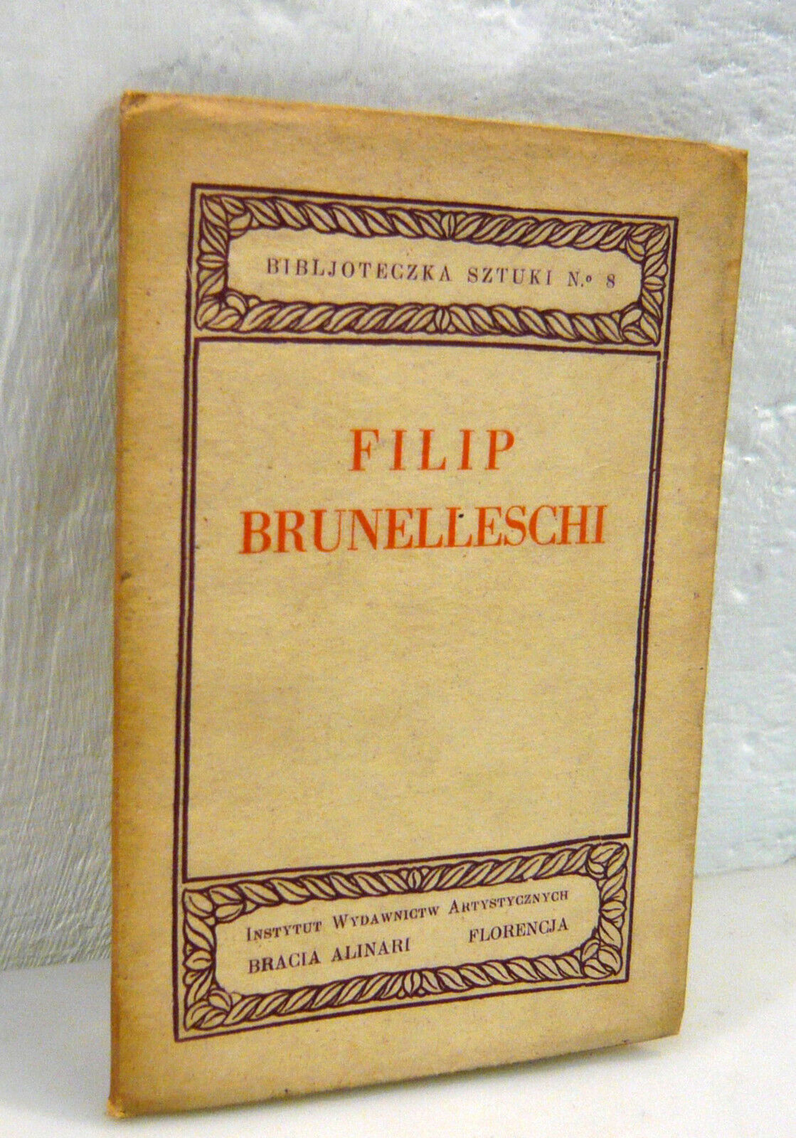 FILIP BRUNELLESCHI,Alinari,Firenze 1926[storia arte,polacco