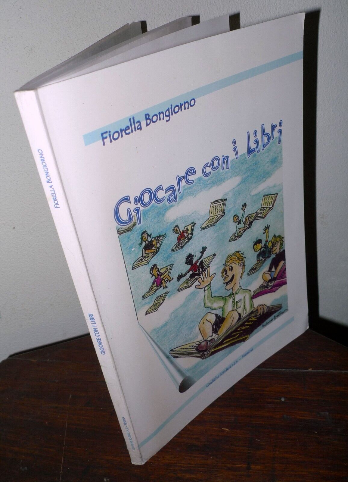 Fiorella Bongiorno,GIOCARE CON I LIBRI,2004[letteratura per l'infanzia,lettura