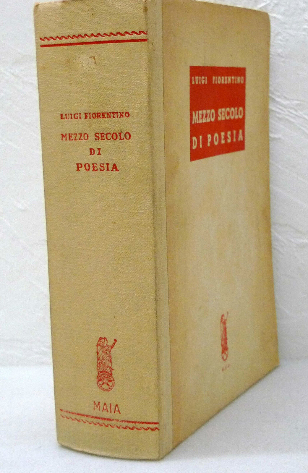 Fiorentino,MEZZO SECOLO DI POESIA.Antologia,1951 Maia[italiana,'900