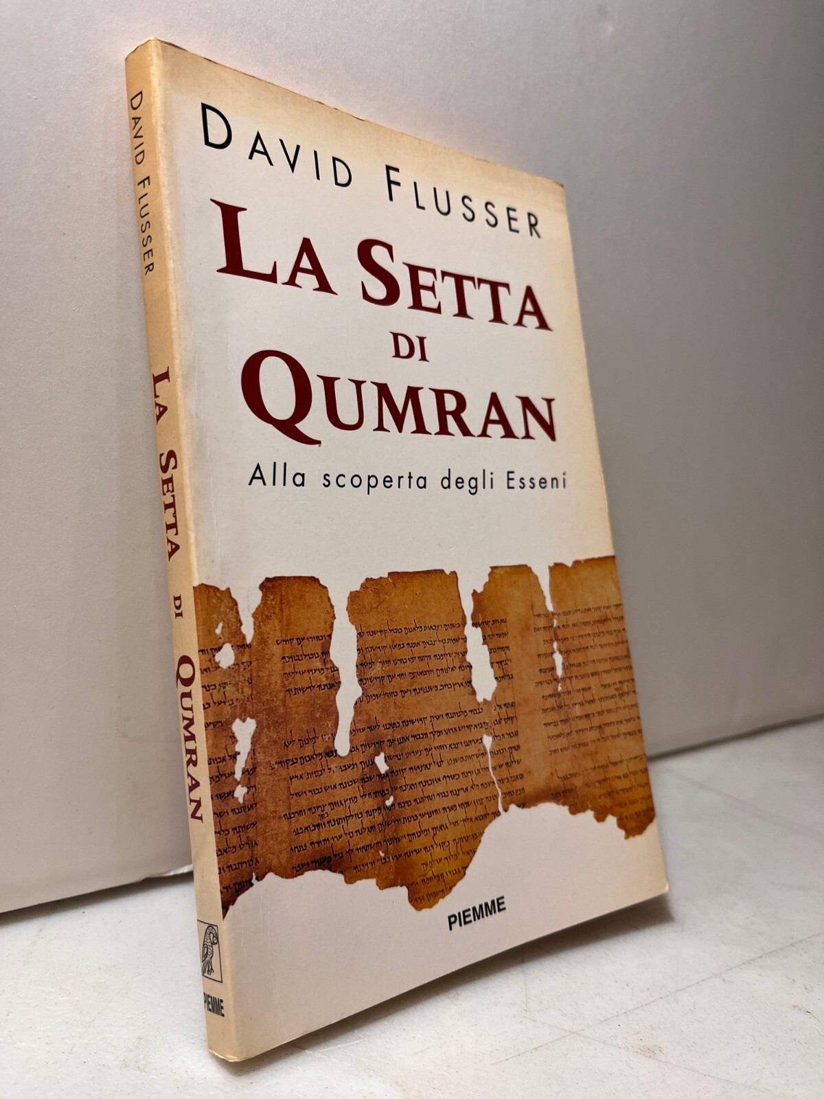 Flusser,LA SETTA DI QUMRAN.Alla scoperta degli Essen,Piemme 1998