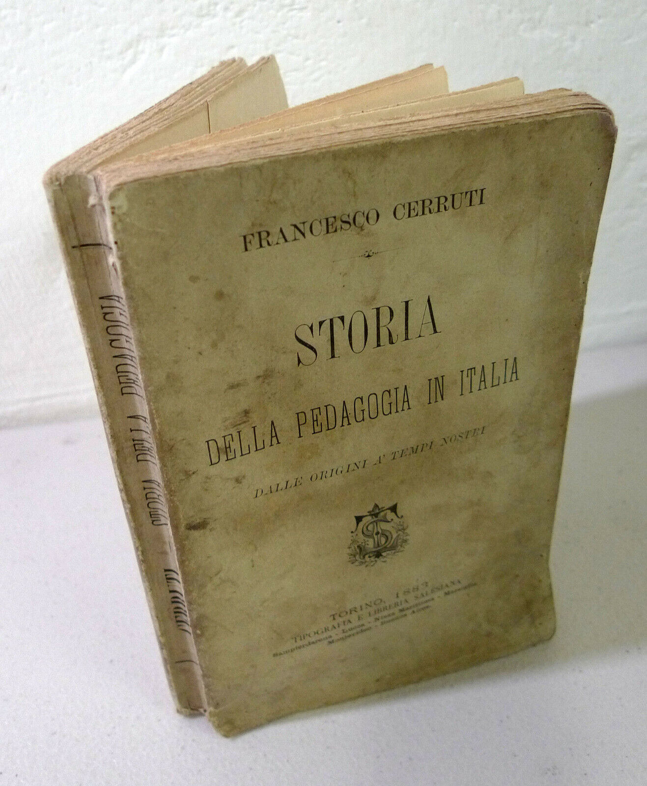 Francesco Cerruti,STORIA DELLA PEDAGOGIA IN ITALIA,1883 Tip.Salesiana