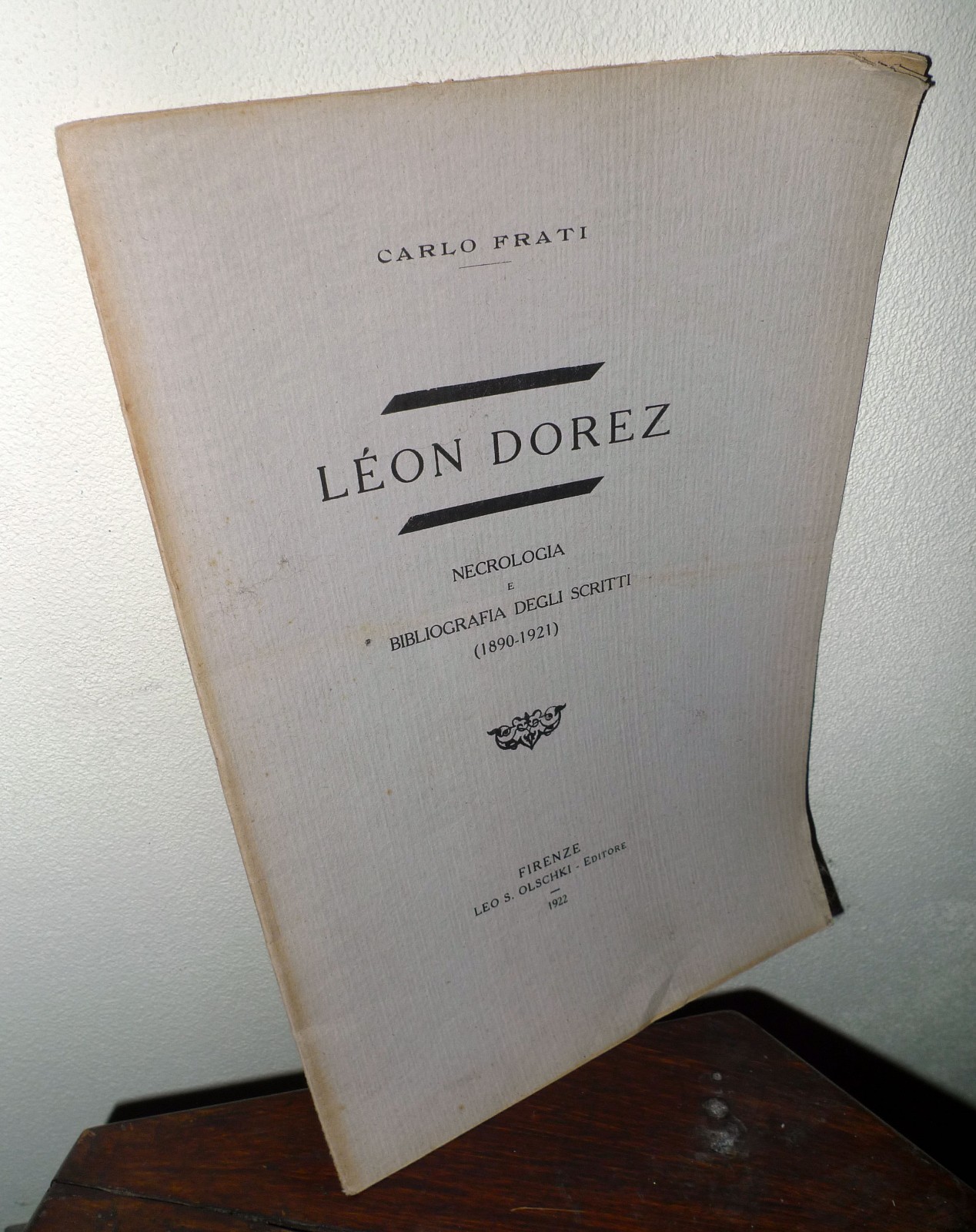 Frati,LEON DOREZ.NECROLOGIA.BIBLIOGRAFIA DEGLI SCRITTI,1922 Olschky[paleografia