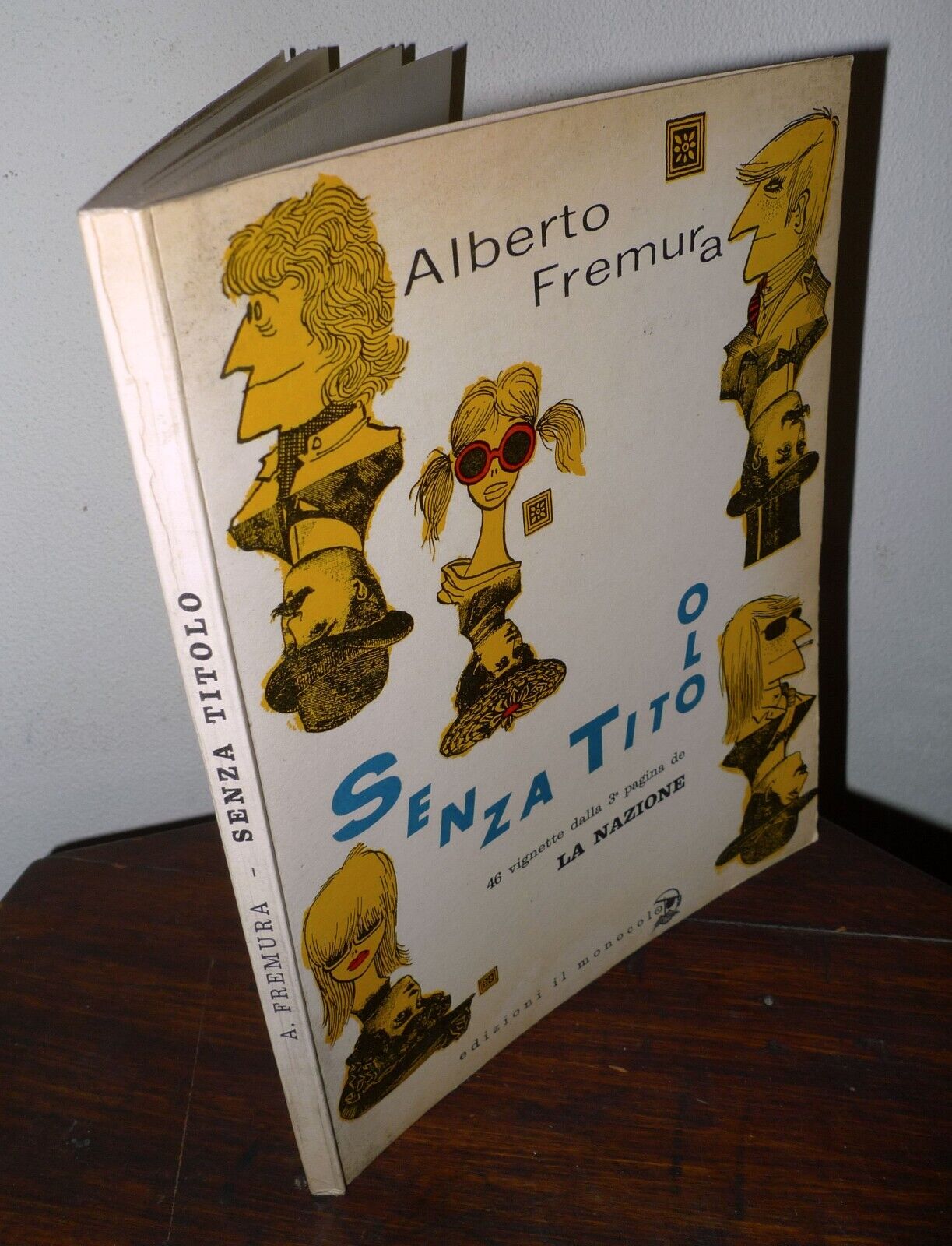 Fremura,SENZA TITOLO.46 VIGNETTE DALLA 3ª PAGINA DE LA NAZIONE,1966[AUTOGRAFO