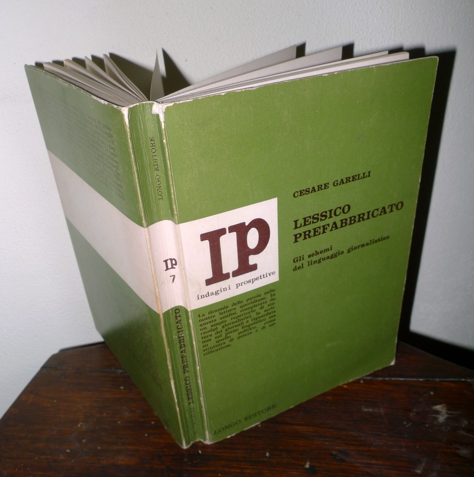 Garelli,LESSICO PREFABBRICATO.Gli schemi del linguaggio giornalistico,1974 Longo