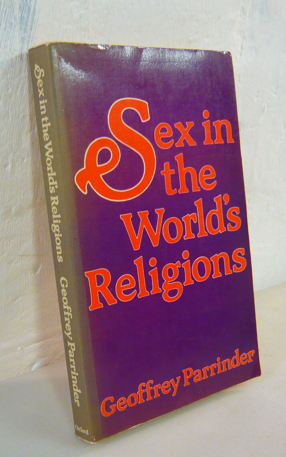 Geoffrey Parrinder,SEX IN THE WORLD’S RELIGIONS,1980[sesso,religioni
