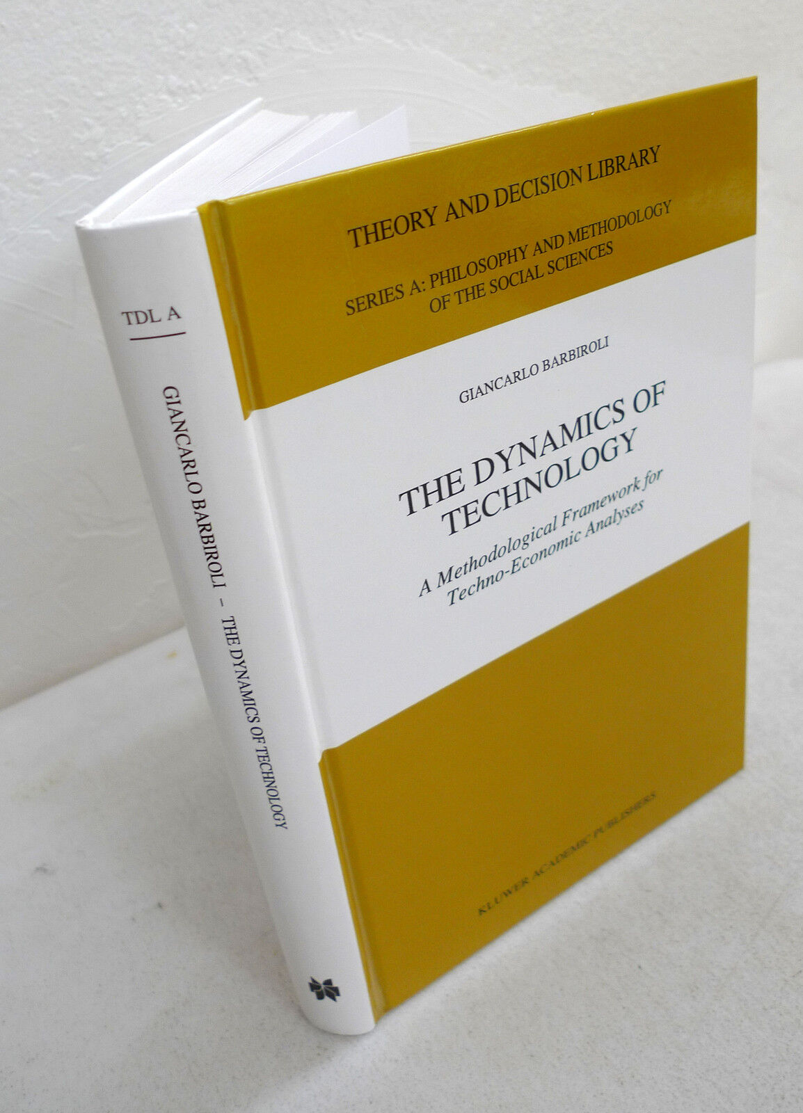 Giancarlo Barbiroli,THE DYNAMICS OF TECHNOLOGY,1997[economia,scienza,business