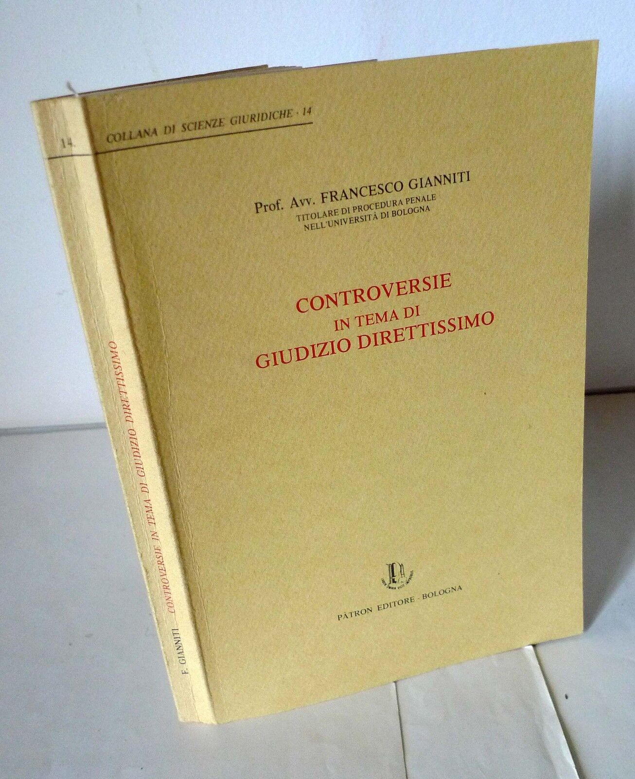 Gianniti,CONTROVERSIE IN TEMA DI GIUDIZIO DIRETTISSIMO,1979[diritto,processo