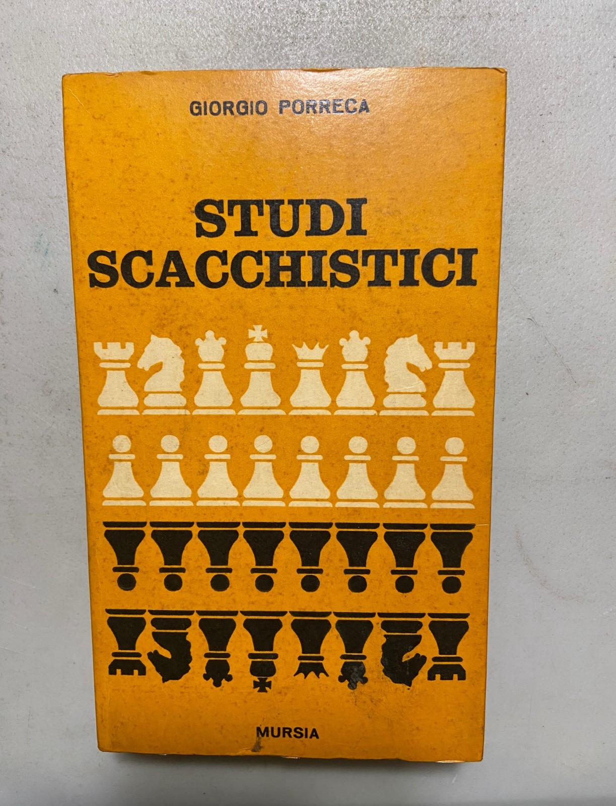 Giorgio Porreca, STUDI SCACCHISTICI, U. Mursia , Milano, 1967