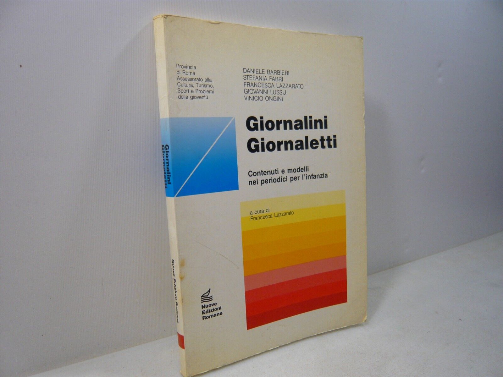 GIORNALINI GIORNALETTI.Contenuti e modelli nei periodici per l’infanzia,1990