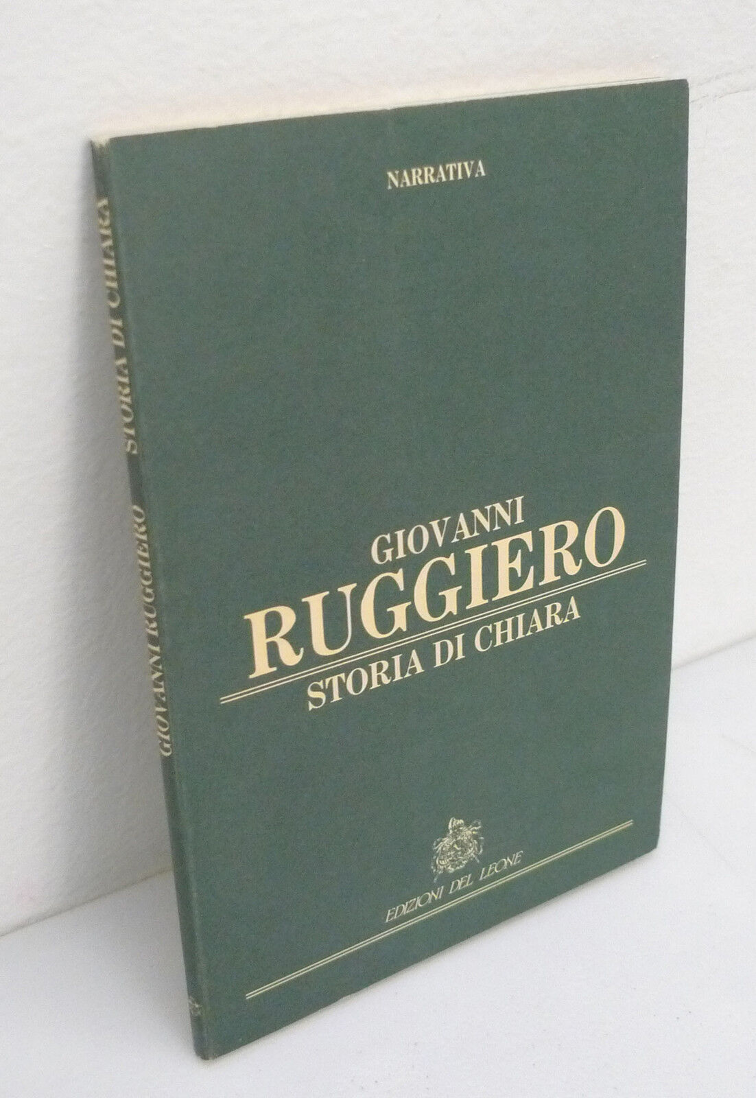Giovanni Ruggiero,STORIA DI CHIARA,1988 Ed.del Leone