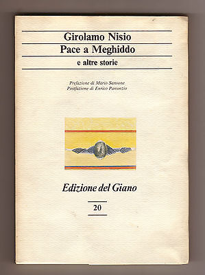 Girolamo Nisio,PACE A MEGHIDDO,Ed.del Giano 1988[storia,Israele,memorialistica