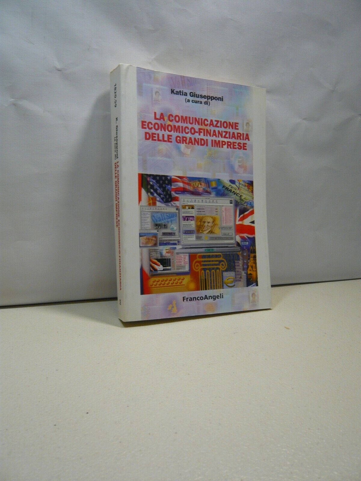 Giusepponi,COMUNICAZIONE ECONOMICO-FINANZIARIA DELLE GRANDI IMPRESE,2003