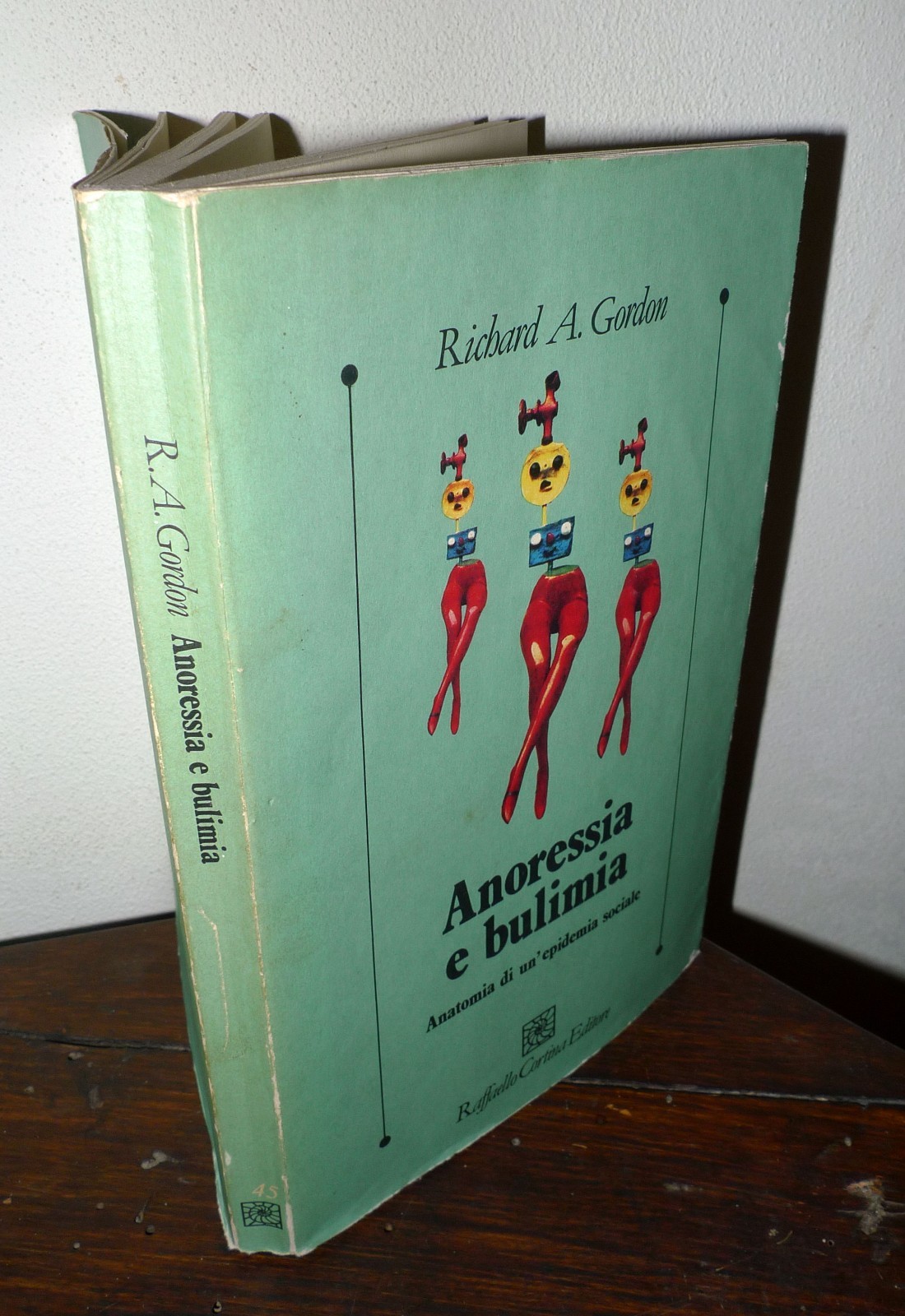 Gordon,ANORESSIA E BULIMIA.Anatomia di un'epidemia sociale'92 Cortina[psicologia