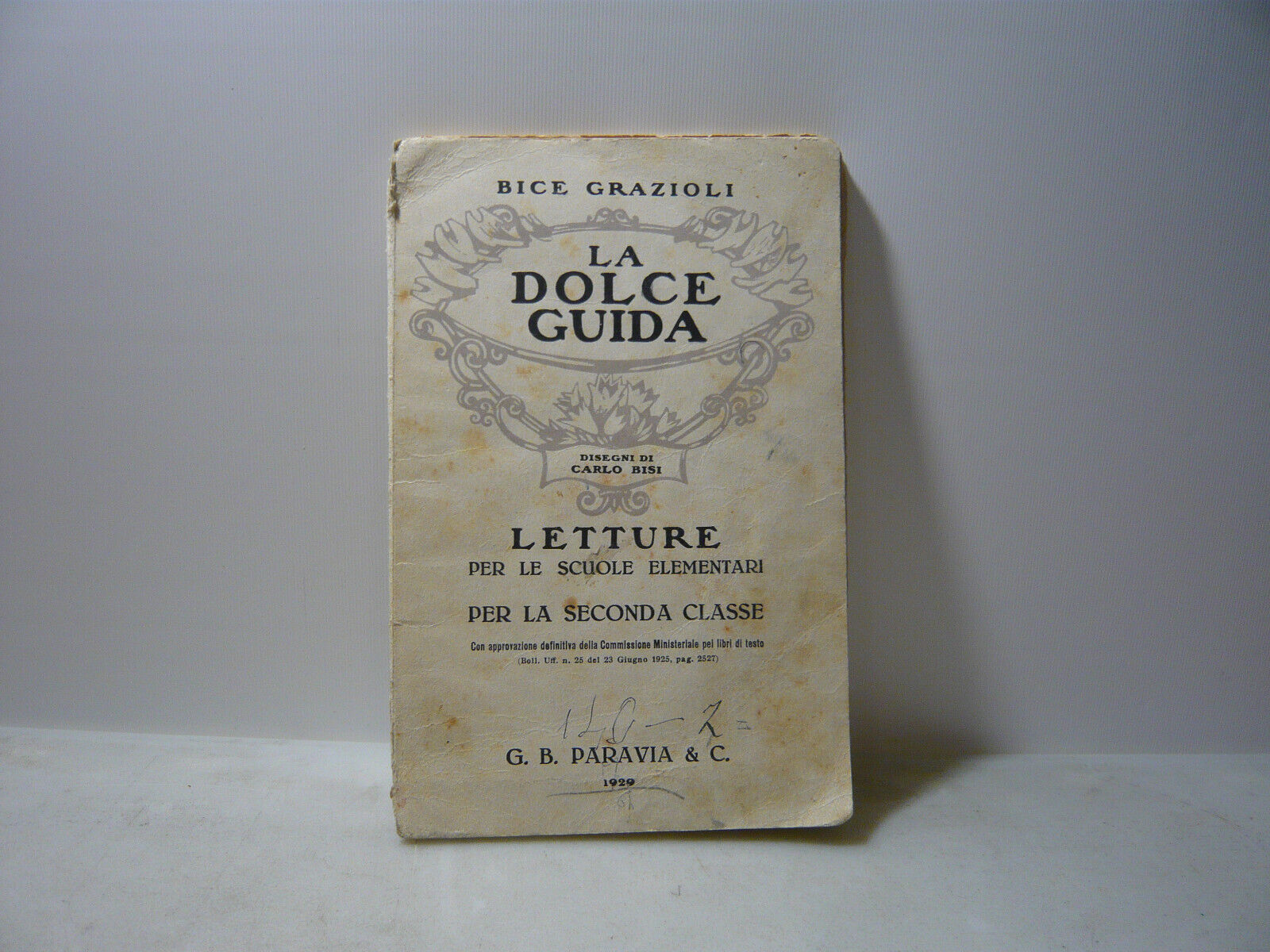 Grazioli,LA DOLCE GUIDA,Torino-...,1929[letture per le scuole elementari