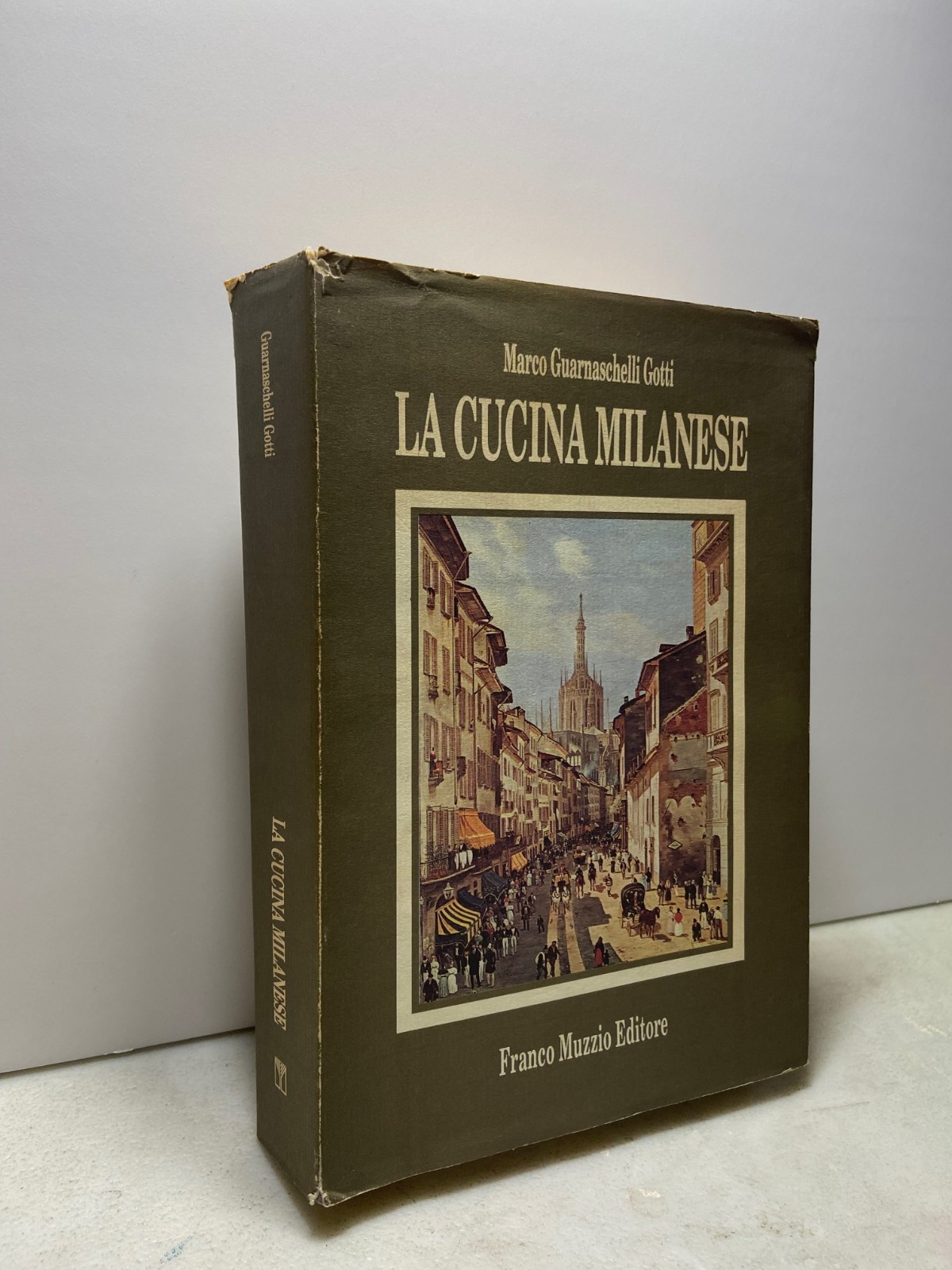 Guarnaschelli Gotti, LA CUCINA MILANESE, Muzzio 1991
