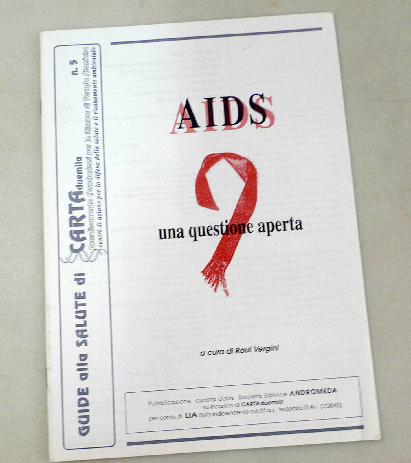 GUIDE ALLA SALUTE di CARTAduemila n.5 1995.AIDS,Andromeda[medicina alternativa
