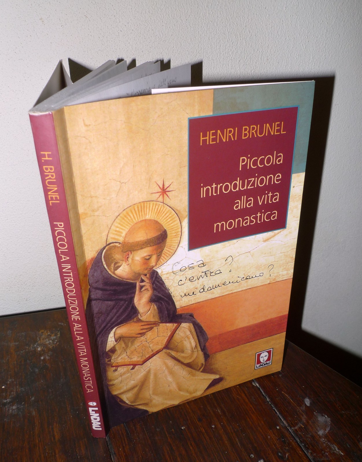 Henri Brunel,PICCOLA INTRODUZIONE ALLA VITA MONASTICA,2008 Lindau[RELIGIONE
