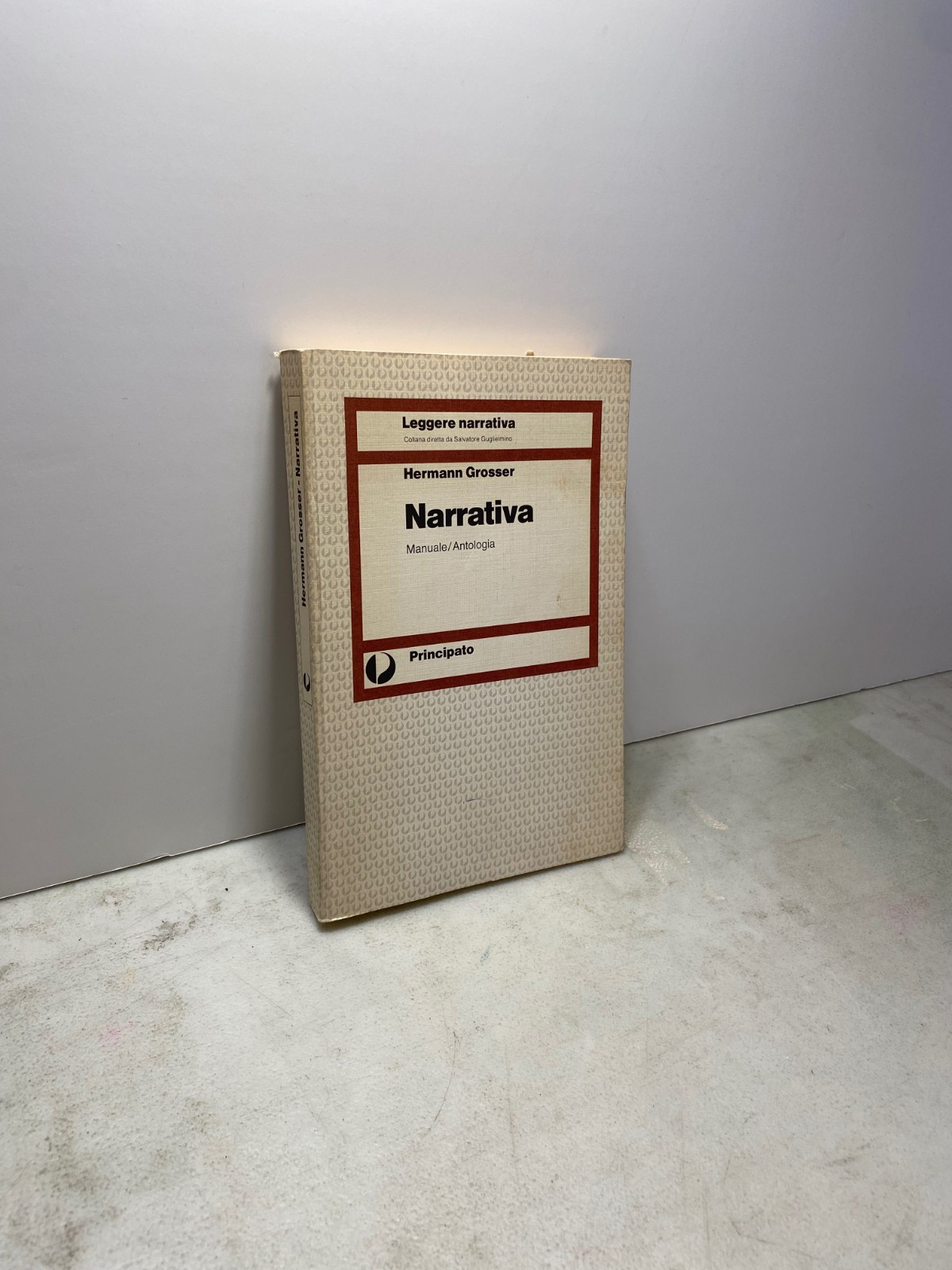 Herman Grosser, NARRATIVA Manuale/Antologia, Principato 1985